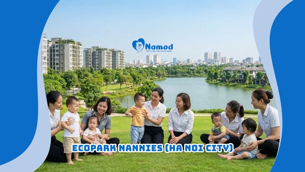 Ecopark Nannies (Ha Noi City)