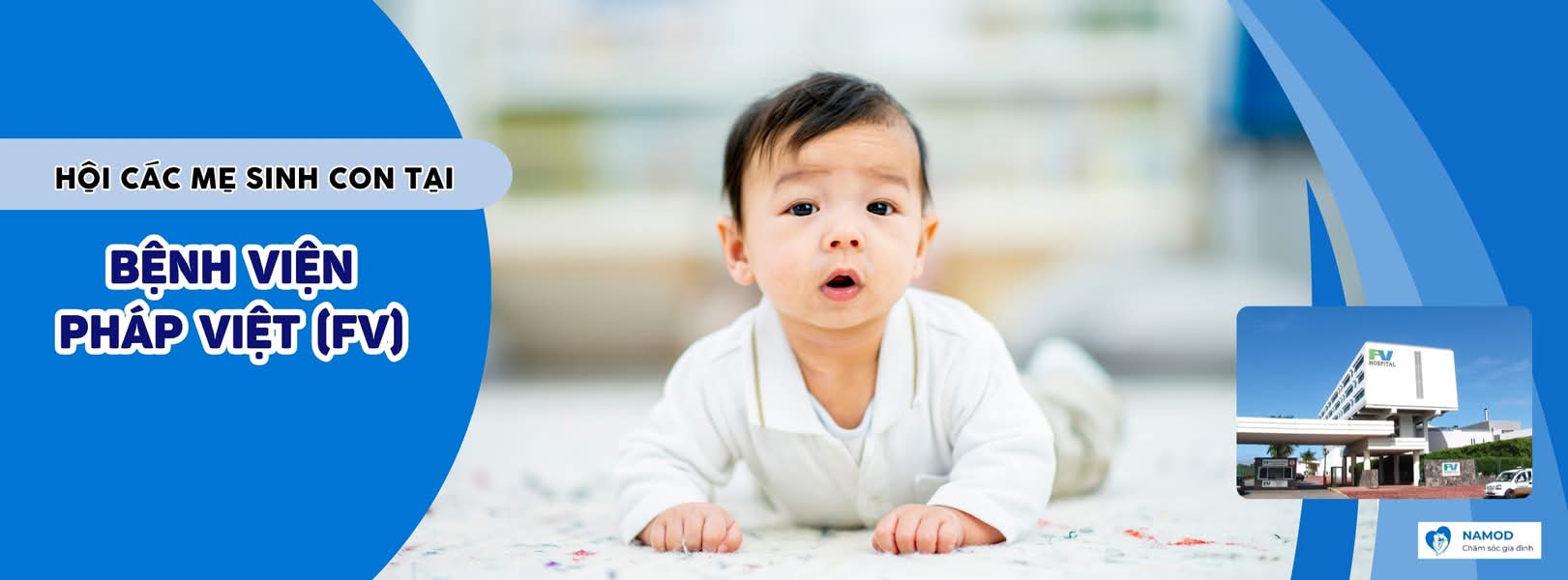 Hội các mẹ sinh con tại Bệnh viện Pháp Việt (FV)