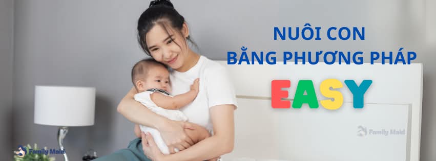 Hội Cha Mẹ Nuôi Con Theo Phương Pháp EASY