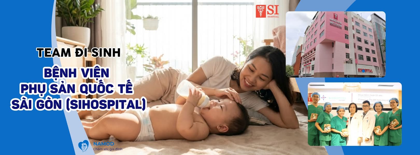 Team đi sinh Bệnh viện Phụ sản Quốc tế Sài Gòn (SIHospital)
