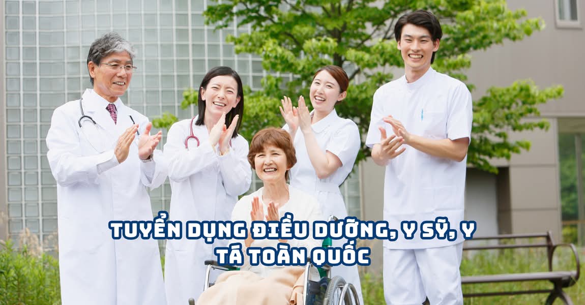 TUYỂN DỤNG ĐIỀU DƯỠNG, Y SỸ, Y TÁ TOÀN QUỐC