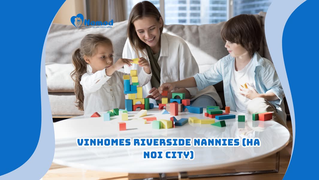 Vinhomes Riverside Nannies (Ha Noi City)